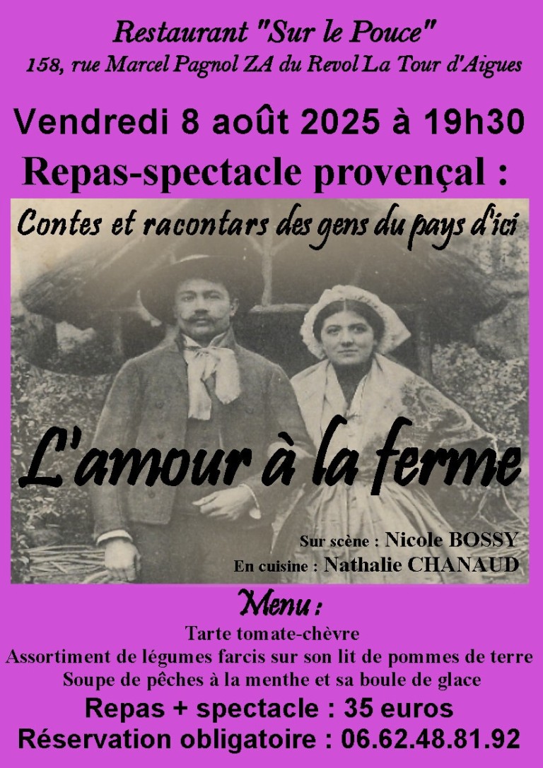 Repas spectacle provençal - L'amour à la ferme