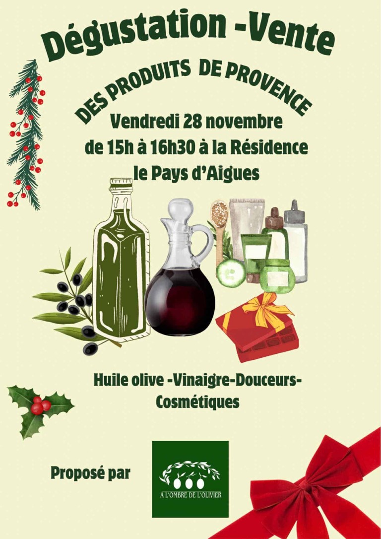 Dégustation vente de produits de Provence