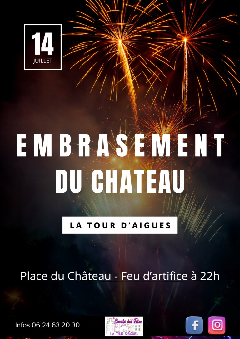 Embrasement du château de La Tour d'Aigues