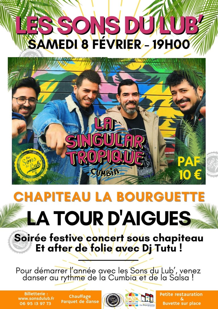 Soirée concert avec La Singular Tropique et DJ Tutu