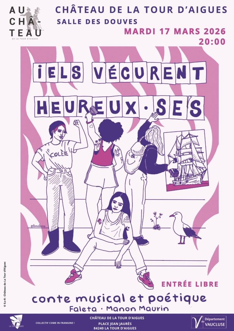Théâtre : Iels vécurent heureux.ses - Conte musical et poétique au Château de La Tour d’Aigues