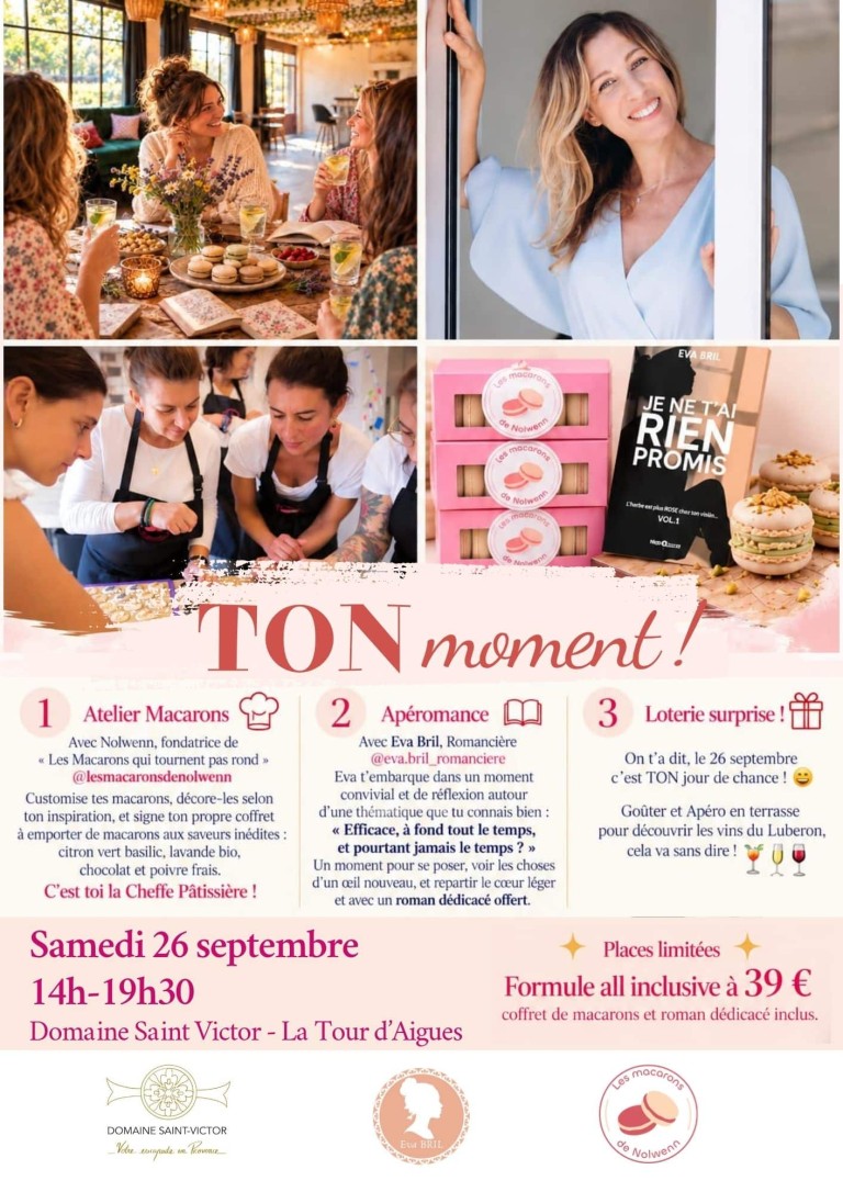 Ton moment au Domaine St Victor