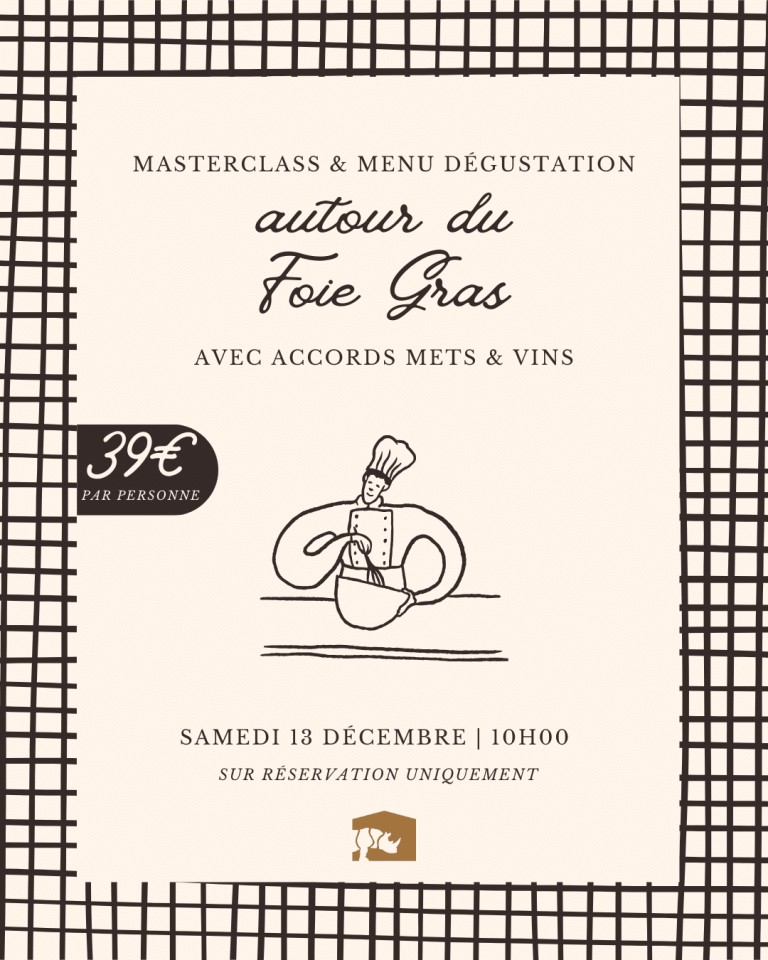 Masterclass et menu dégustation autour du foie gras avec accords mets et vins